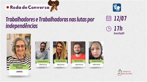 Trabalhadores E Trabalhadoras Nas Lutas Por Independ Ncias YouTube