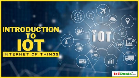 Introduction To IoT Explaining What Is IoT And Internet Of Things