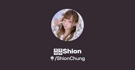 詩音Shion Twitter Instagram Facebook Linktree