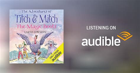 The Adventures Of Titch And Mitch The Magic Boots Audiobook Free