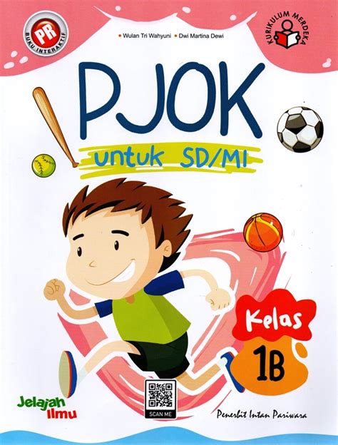 Jual Buku PR Interaktif PJOK Untuk SD MI Kelas 1B Karya Wulan Tri