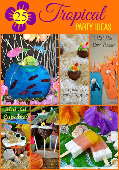 25 Tropical Party Ideas