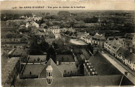 Sainte Anne D Auray Vue Prise Du Clocher De La Basilique Sainte