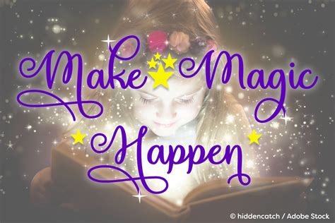 Make Magic Happen