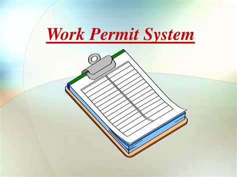 Ppt Work Permit System Powerpoint Presentation Free Download Id