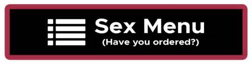 Sex Menu Have You Ordered