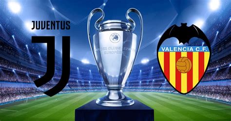 Biglietti Juventus Vs Valencia Uefa Champions League 2018 19