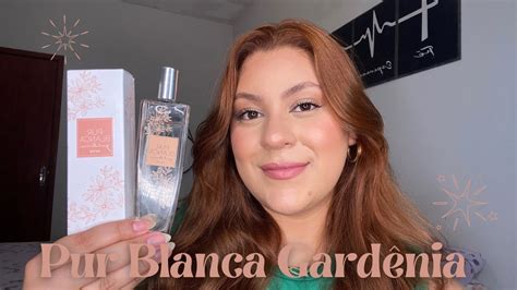 Resenha Do Perfume Pur Blanca Gardênia Youtube