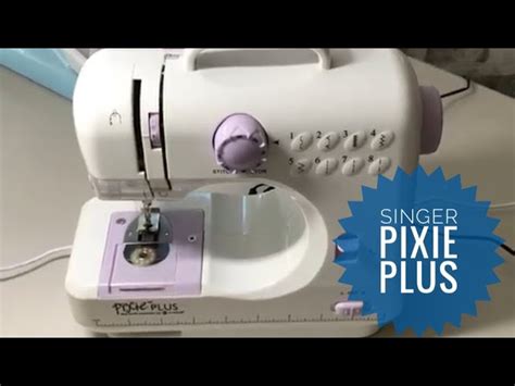 Pixie Plus Singer Sewing Machine Parts Reviewmotors Co