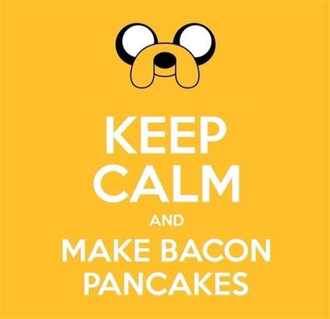 Jake the Dog "Bacon Pancakes" #adventuretime #jakethedog #baconpancakes