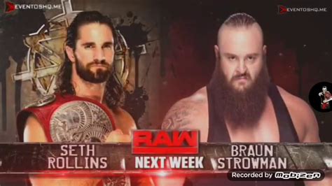 Wwe Raw 2 10 17 Seth Rollins Vs Braun Strowman Match Card Youtube