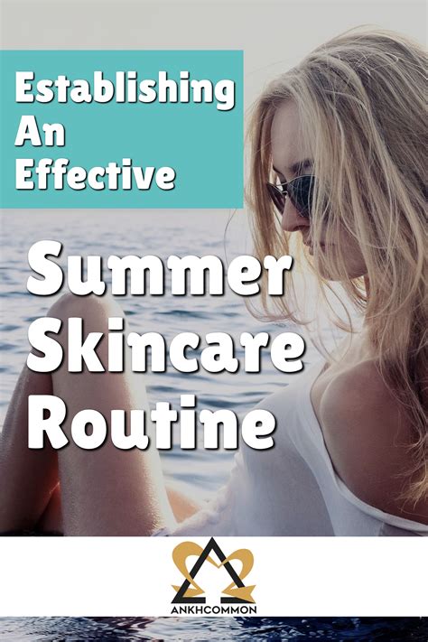 The Best Summer Skincare Routine For Teens Summer Skincare Routine