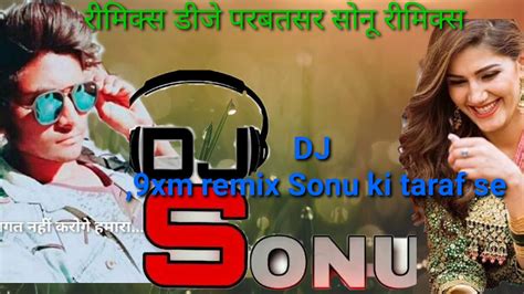 Dj Sonu Youtube