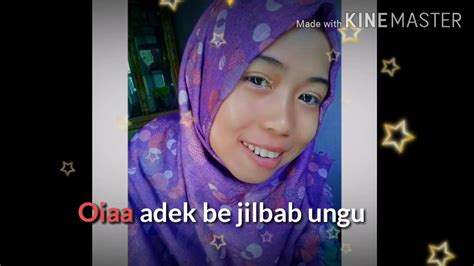 Teks Lirik Lagu Adek Jilbab Ungu Berjilbab Ungu Youtube