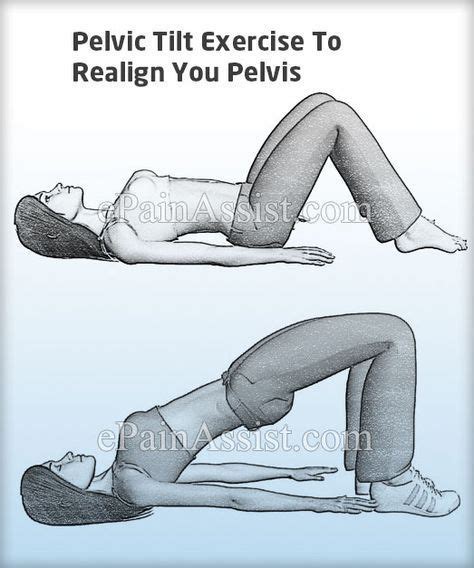 How To Realign Your Pelvis Pelvic Tilt Exercise Hip Workout