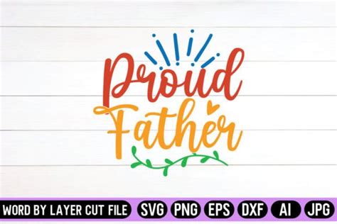 Proud Father Svg Design Graphic By Svg Artfibers · Creative Fabrica