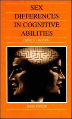 Sex Differences In Cognitive Abilities Used Book By Diane F Halpern 9780805827927
