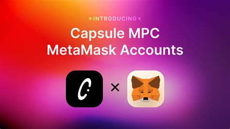 Announcing Capsule Powered MetaMask Account Snaps