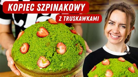 KOPIEC SZPINAKOWY Z TRUSKAWKAMI YouTube