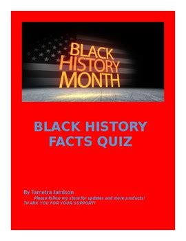 Black History FACTS Quiz by Tametra Jamison | TPT