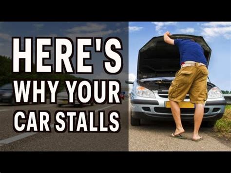 Here S Why Your Car Engine Stalls Youtube