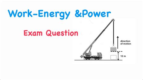 Grade 12 Work Energy Theorem Exam Question YouTube