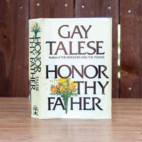 Honor Thy Father By Gay Talese World Publisher Times Mirror The Story Of Bill