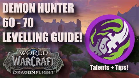 Demon Hunter Dragonflight Leveling Guide Havoc And Vengeance