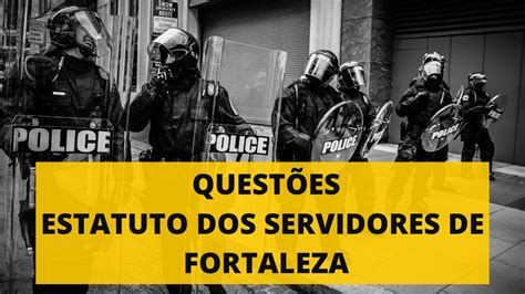 Estatuto Dos Servidores De Fortaleza Idecan Guarda Municipal De