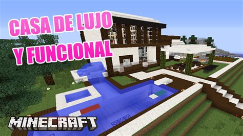 MINECRAFT CASA DE LUJO Y FUNCIONAL HECHA POR KEVIN YouTube