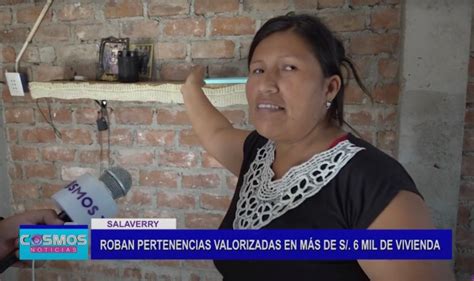 Salaverry Roban Pertenencias Valoradas En M S De S Mil De Vivienda