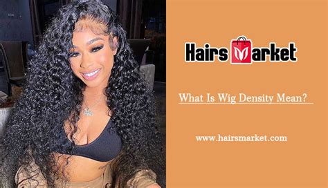 What Is Wig Density Mean Hairsmarket