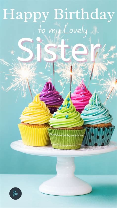 happy birthday sister  birthday wishes  sister artofit