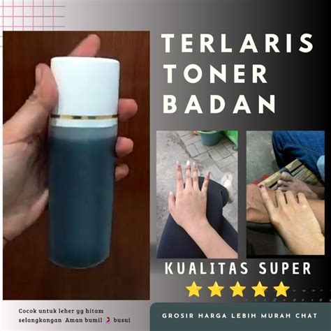 Jual Toner Badan Strong Cepat Putih Minggu Bodytoner Perontok Daki