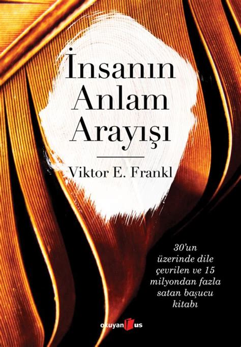 İnsanın Anlam Arayışı Viktor E Frankl 1000Kitap