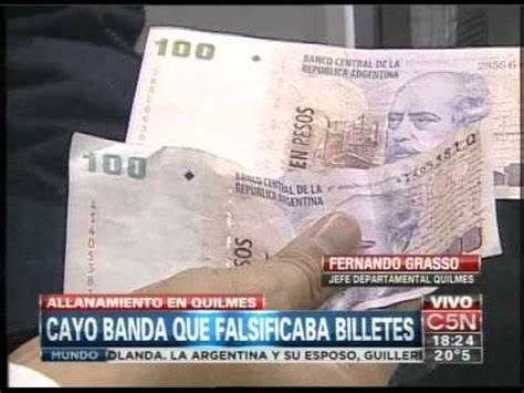 C5N POLICIALES CAYO BANDA QUE FALSIFICABA BILLETES YouTube