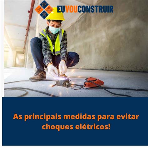 Para evitar choques elétricos tome as medidas certas