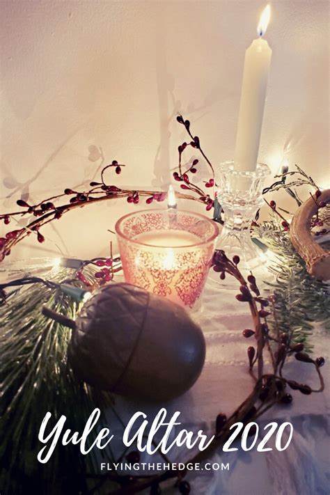 Flying the Hedge: Yule Altar 2020