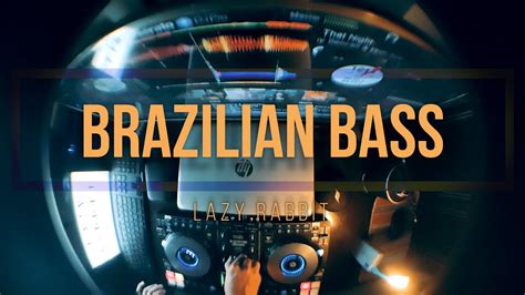 Brazilian Bass Mix 2020 004 The Best Of Brazilian Bass Mix 2020