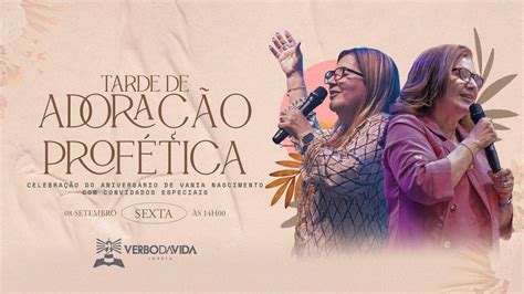 TARDE DE ADORAÇÃO PROFÉTICA ANIVERSÁRIO DE VANIA NASCIMENTO 08 09