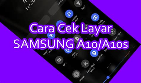 Cara Cek Layar Hp Samsung A S Dengan Kode Teknodua