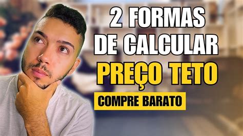 Aprenda Como Calcular O PreÇo Teto Das AÇÕes De Duas Formas Youtube