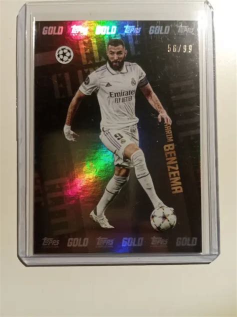 TOPPS GOLD 22 23 Karim Benzema Elite 99 Real Madrid EUR 2 75 PicClick FR