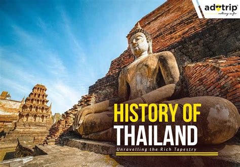 History Of Thailand | Cultural, Festivals And Historical Landmarks