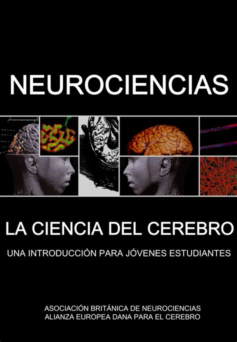 SOLUTION Neurociencias La Ciencia Del Cerebro Una Introducci N Para J