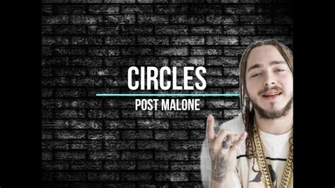 Post Malone Circles Lyrics Youtube