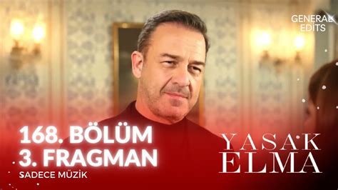 168 Bölüm 3 Fragman Sadece Müzik Yasak Elma Fragman Müzikleri