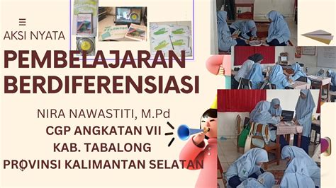 Aksi Nyata Modul 21 Pembelajaran Berdiferensiasi Mata Pelajaran