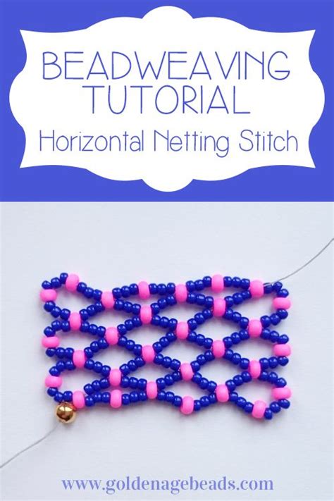 Beadweaving Tutorial How To Do Horizontal Netting Stitch Artofit