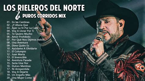 Los Rieleros Del Norte Album Completo Puros Corridos Con Sax Mix